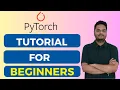 Pytorch tutorial for beginners Pytorch neural network tutorial Pytorch course