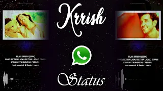krrish whatsapp status portrait 1080p instrumental visualization dezire entertainments