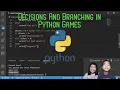 How to Code PYTHON Decisions and Branching in Python Games Tutorial
