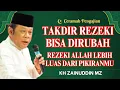 Download Lagu Ceramah Zainuddin MZ - TAKDIR REZEKI BISA DIRUBAH ALLAH SIAPKAN PINTU REZEKI CERAMAH KH ZAINUDIN MZ