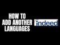 How To Add Another Languages Indeed Tutorials