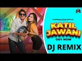 Lagu DJ REMIX (KATIL JAWANI) DJ FS | New Haryanvi Song | Fuddha Gurjar | Ritik Brahman | Harendra Nagar