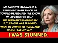 We Know What s Best for You Mom My Daughter-in-Law Said I Replied I Decide What s Best for Me
