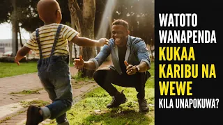 UKIONA UNAPENDWA NA WATOTO KILA UNAPOKUWA HII NDIO SIRI USIYOIJUA KUHUSU WEWE