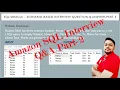SQL Interview Questions and answers Part 3 Amazon SQL Interview Question And Answer Part-2
