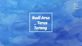 Download Budiarsa _ Terus Terang (lirik) MP3
