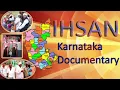 IHSAN Karnataka Documentary - KCF