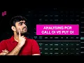 How to read PCR Option Chain OI Analysis