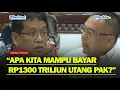 Download Lagu MENKEU DICECAR Soal Pembayaran Utang Negara : Tahun Ini Jatuh Tempo Kita Mampu Bayar❓