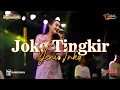 Download Lagu YENI INKA - JOKO TINGKIR | NEW PALLAPA LIVE MUARAREJA KOTA TEGAL