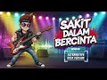 SAKIT DALAM BERCINTA - Ipank | Cover Rock Version
