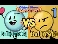 Object Show Matchups 1 Bouncy Ball Battle BFTROR VS YAG