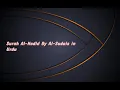 Download Lagu Surah Al-Hadid (No. 57) By Al Sudais