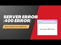 How to fix Server Error 400 error while saving in Elementor