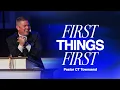 First Things First CT Townsend