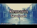 Download Lagu Seventeen - Kemarin ( lirik dan kunci lagu )