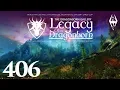 Skyrim Legacy of the Dragonborn - Walkthrough Part 406