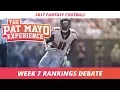 2017 Fantasy Football - Week 7 Rankings Debate Sleepers Starts and Sits