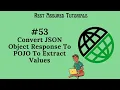 53 Convert JSON Object Response To POJO To Extract Value From Response
