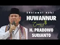 Download Lagu VIRAL.!!! SHOLAWAT PENYEJUK HATI HUWANNUR (caver al) Voc. H. PRABOWO SUBIANTO