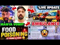 EWC FOOD POISONING Ambulance at PMWC Manya Vomiting Health Update Day 1 Cancelled