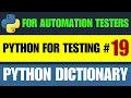 Python for Testers Python Dictionary
