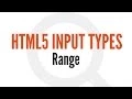 HTML5 Input Types Range