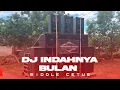 Download Lagu DJ indahnya bulan middle cetus by pandawa audio sound gedeatur Tandonsentul Lumbang Probolinggo 