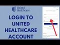 MyUHC Login - How to Sign in to UnitedHealthcare Account 2026
