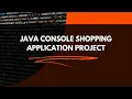 Java Console Shopping Console