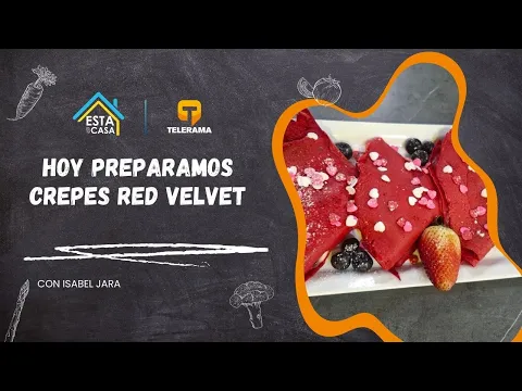 Hoy preparamos crepes red velvet
