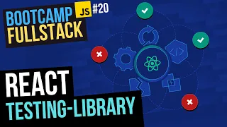 TESTING en REACT Aprende DESDE CERO Con react-testing-library y Jest FullStack Bootcamp JS