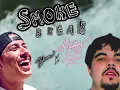 Lagu SMOKE BREAK - Bloom x HAPPY REECE