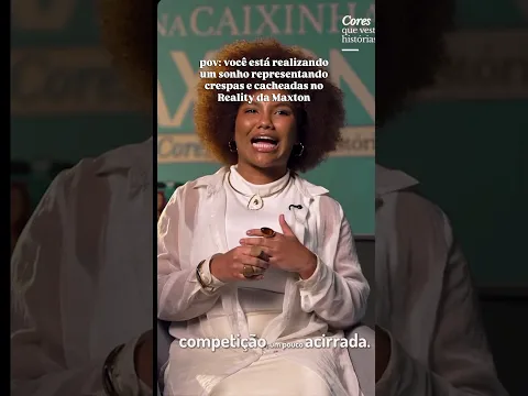 POV: Quando você realiza um sonho representando crespas e cacheadas no #reality da Maxton