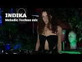 INDIKA  - Melodic Techno DJ mix 2025 4K @SriLanka