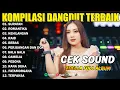 Lagu KOMPILASI DANGDUT TERBAIK - SURATAN - ROMANTIKA - KEHILANGAN - ADELLA FULL ALBUM