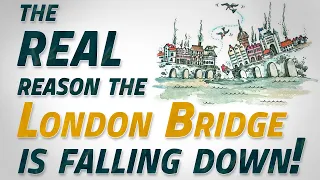 Download The REAL reason the London Bridge is falling down! MP3