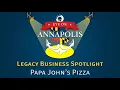 Legacy Business Spotlight Papa John s Pizza Chesapeake Bay Area