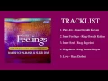 Lagu INNER FEELINGS - Music for Relaxation and Contemplation - Rakesh Chaurasia \u0026 Sunil Das (Full Album)