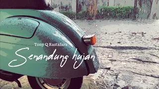 Download Tony Q Rastafara senandung hujan MP3