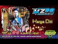 Download Lagu Album MZ Music 99 | Harga Diri | Live SP1 Pelita Jaya MURA | Acara Kyg Adam Zen | Beken Production