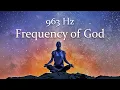 Lagu 963 Hz Frequency of God, No Loop, Pineal Gland Activation, Healing Music, Frequency Music