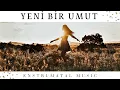 Download Lagu Yeni Bir Umut | Enstrumantal Fon Müziği 2022  (Flüt \u0026 Gitar )  Instrumental Turkish Music