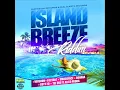 Download Lagu Island Breeze Riddim Mix (Full) Feat. I Octane, Vershon (Real Queffa Rec./JWonder 21st) (Jan. 2018)