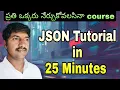 JSON Tutorial in 25 Minutes Telugu LuckyTechzone