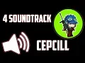 Download Lagu 4 SOUNDTRACK/BACKSOUND YANG SERING DI PAKAI CEPCILL