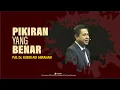 Download Lagu Pikiran yang Benar - Pdt. Rubin Adi Abraham 18 Februari 2018 (KU-1)