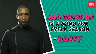 jah guide me is a song for every season darey