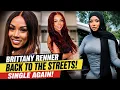 Brittany Renner s New Boyfriend Reportedly Dumps Her After Calling Her Wife Material