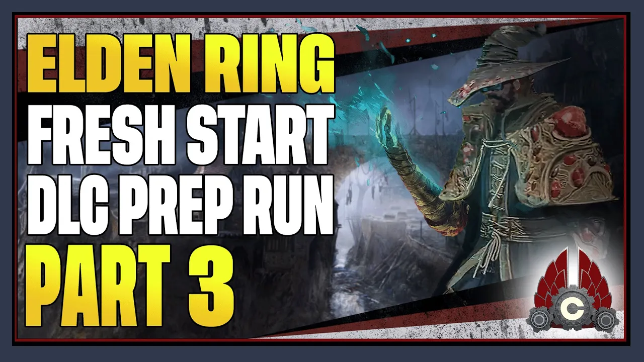 CohhCarnage Plays Elden Ring (Mage Try Hard Run For Shadow Of The Erdtree) - Part 3